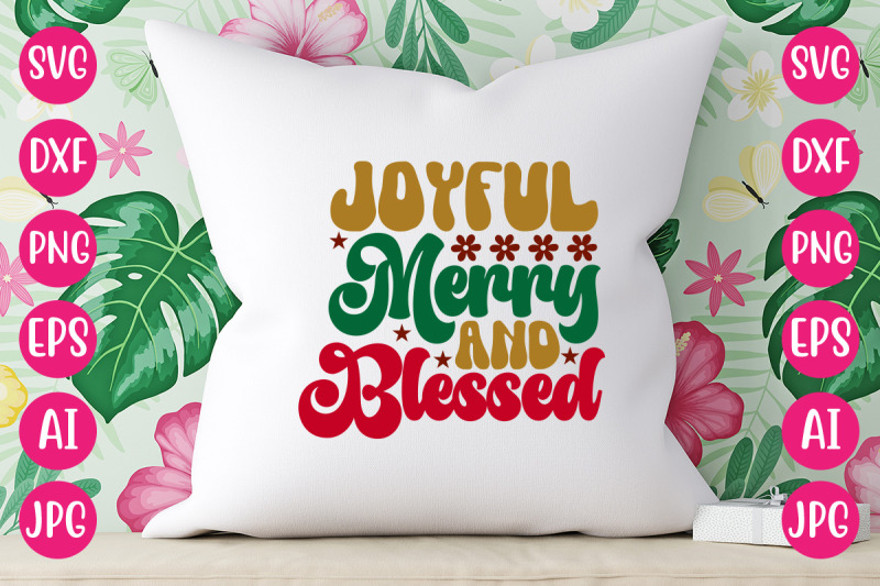 joyful-merry-and-blessed-svg-retro-design