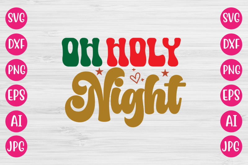 oh-holy-night-svg-retro-design