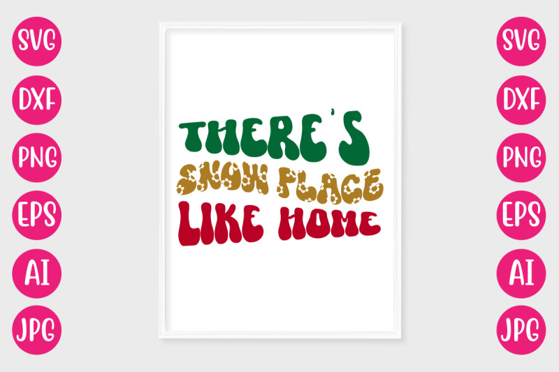 there-039-s-snow-place-like-home-svg-retro-design