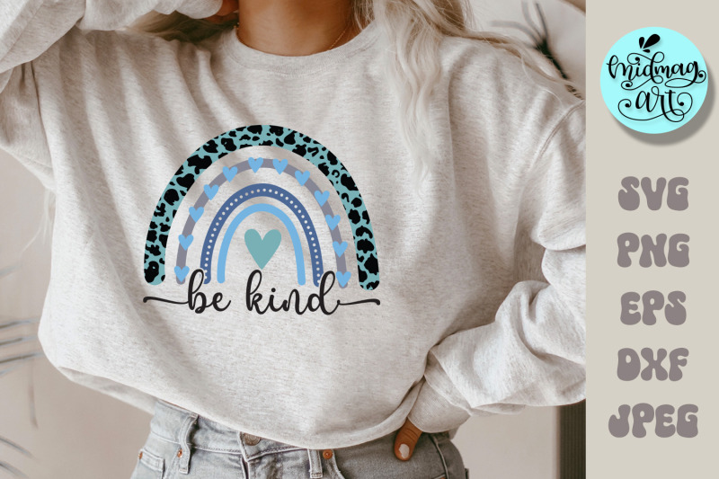 be-kind-rainbow-svg-choose-kindness-png-kindness-sublimation