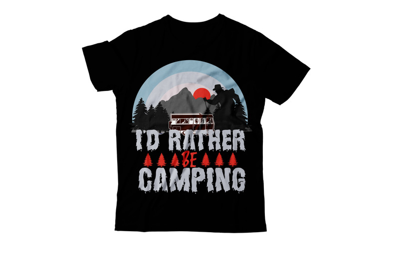 i-039-d-rather-be-camping-t-shirt-design-i-039-d-rather-be-camping-svg-desi