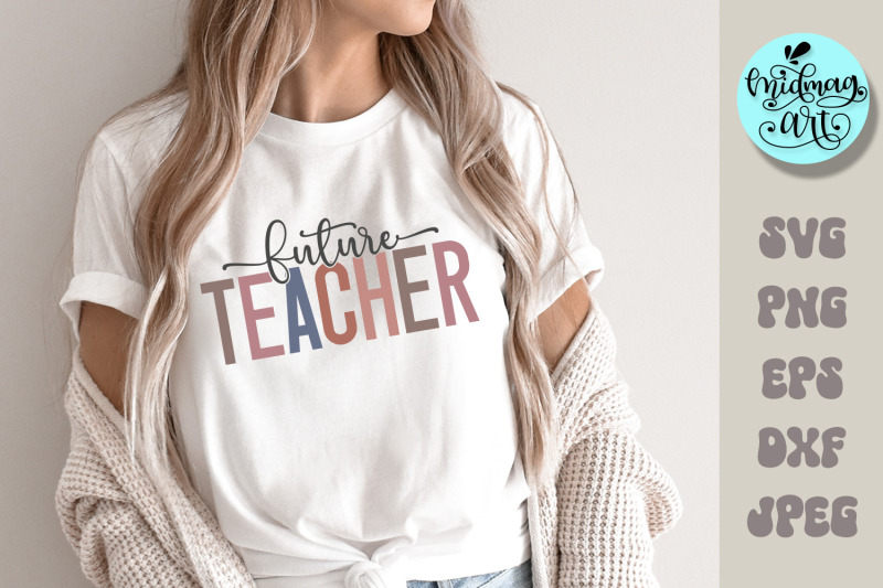 future-teacher-svg-future-teacher-png