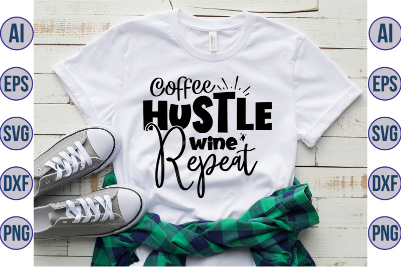 coffee-hustle-wine-repeat