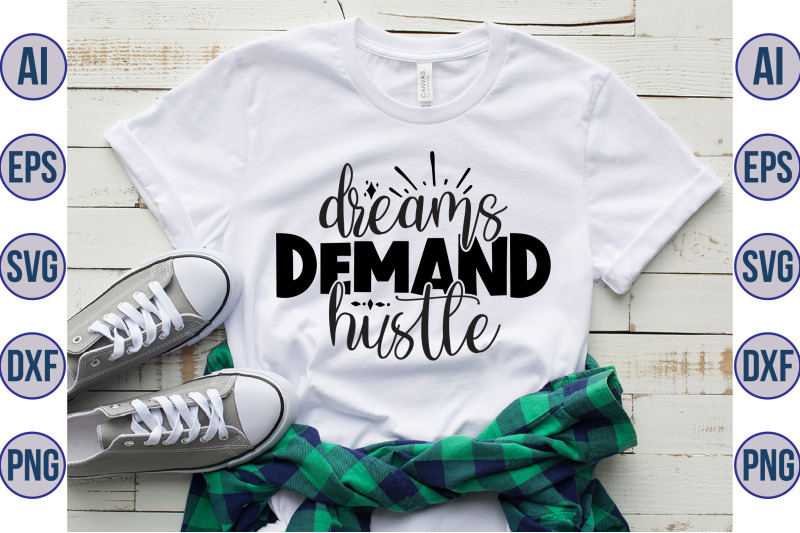 dreams-demand-hustle