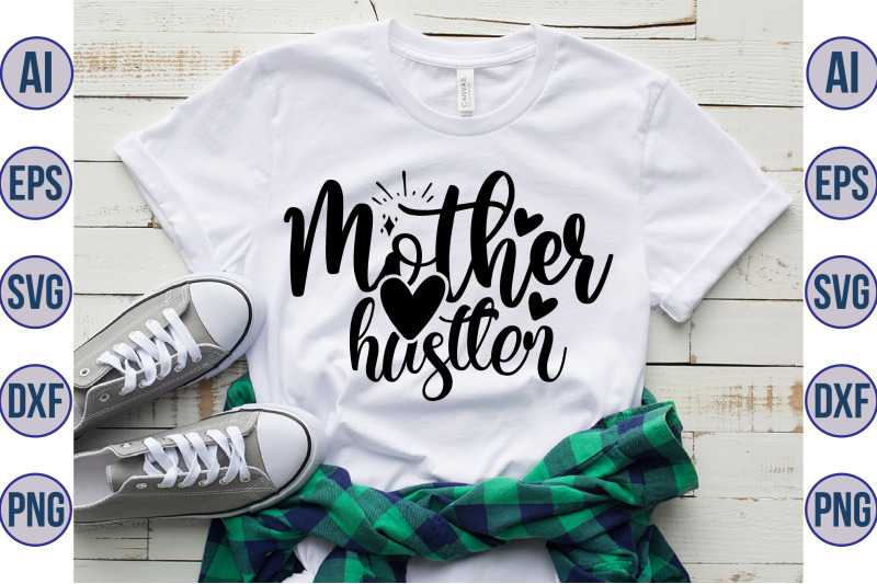 mother-hustler-svg