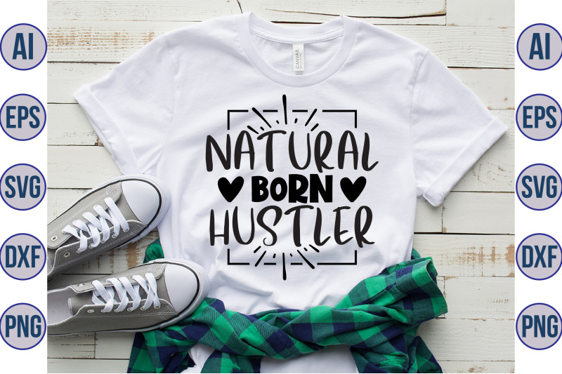 natural-born-hustler-svg