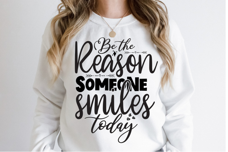 be-the-reason-someone-smiles-today