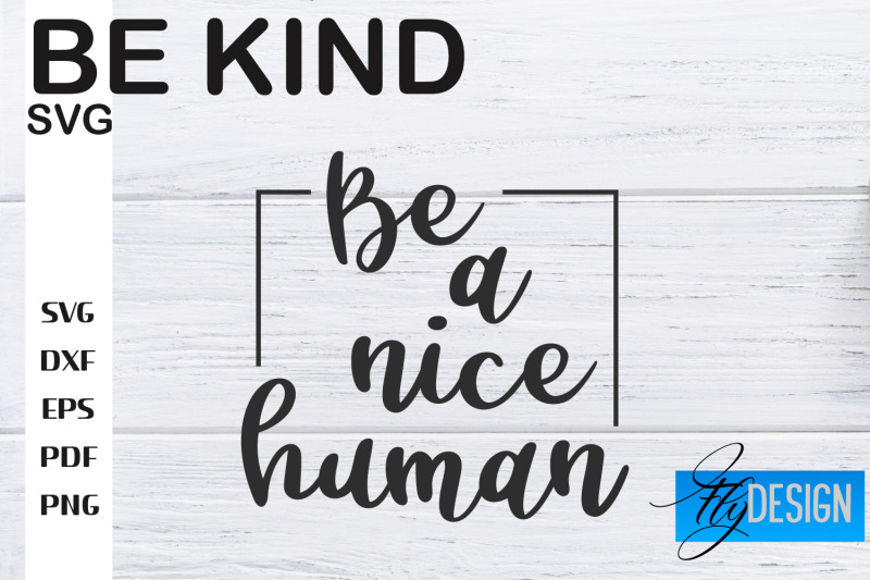 be-kind-svg-kindness-quotes-svg-happy-design