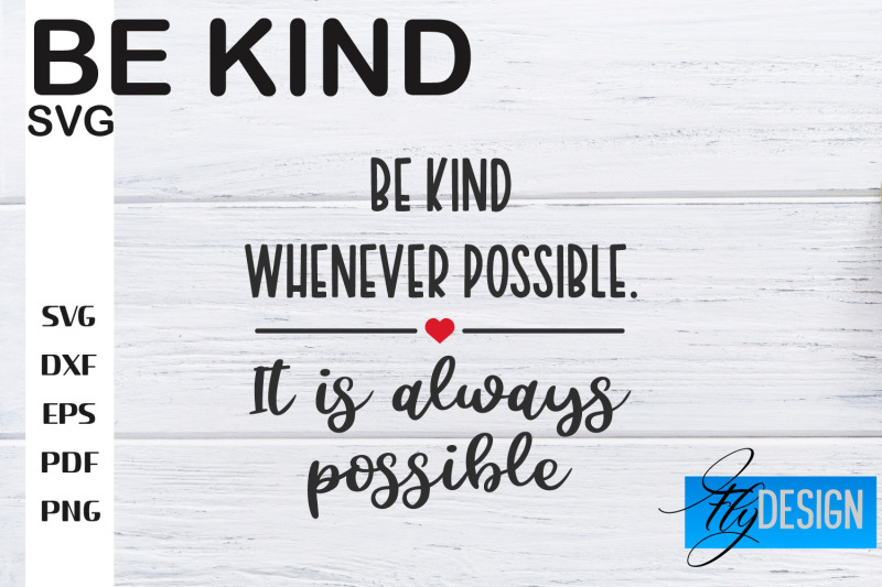 be-kind-svg-kindness-quotes-svg-happy-design