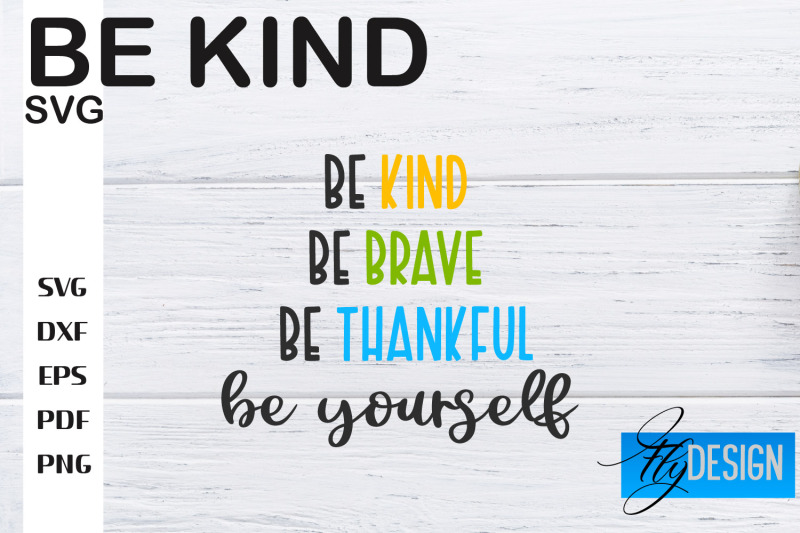 be-kind-svg-kindness-quotes-svg-happy-design