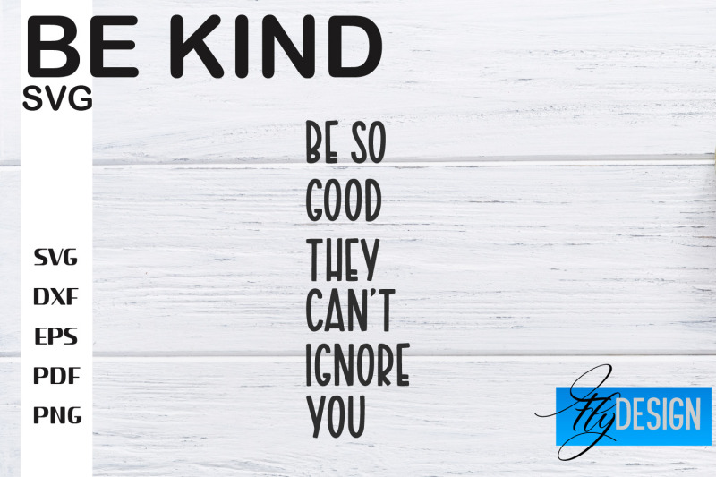 be-kind-svg-kindness-quotes-svg-happy-design