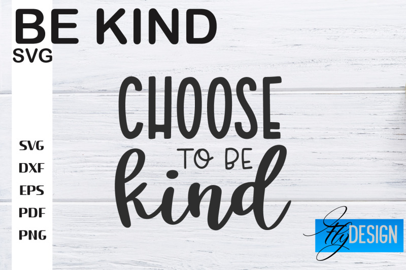 be-kind-svg-kindness-quotes-svg-happy-design