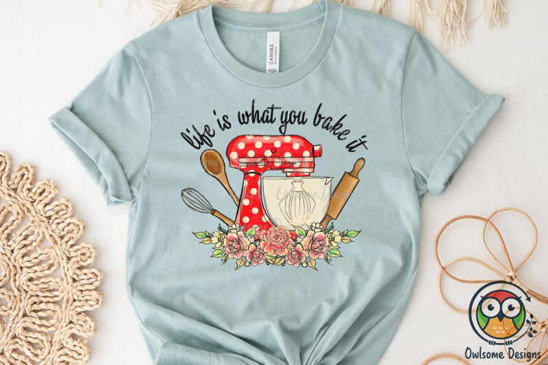 life-is-what-you-bake-sublimation-png-designs