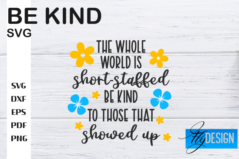 be-kind-svg-kindness-quotes-svg-happy-design