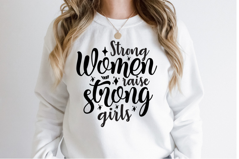 strong-women-raise-strong-girls