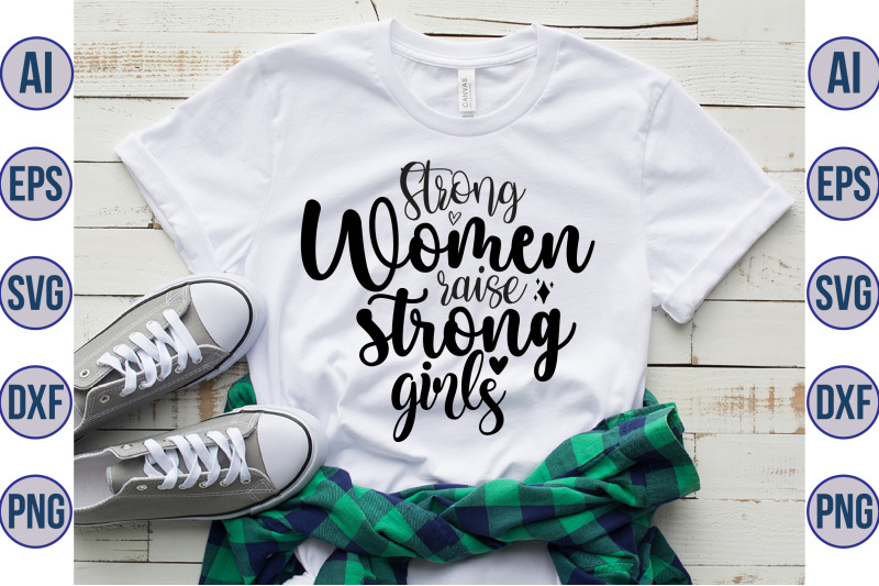 strong-women-raise-strong-girls-bd