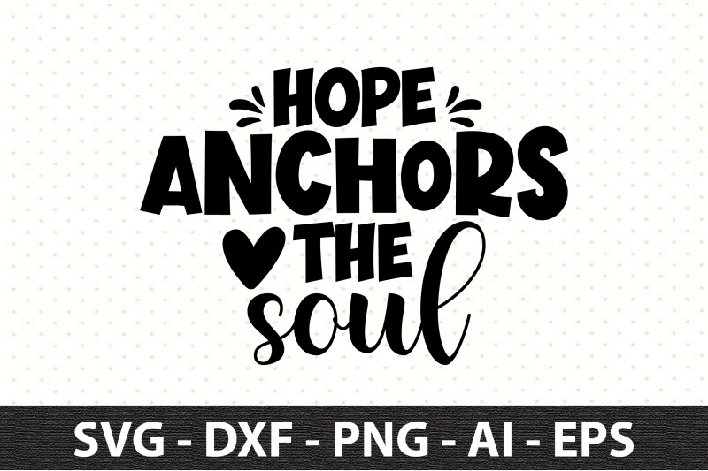 hope-anchors-the-soul