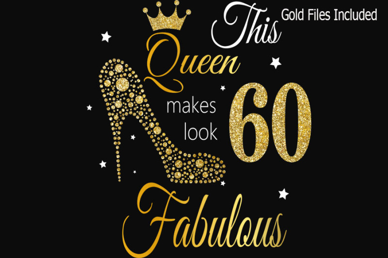 60th-birthday-svg-queen-birthday-60th-svg-gold-glitter-60th-birthday