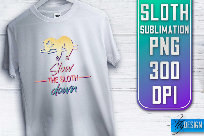 sloth-quotes-sublimation-png-design-lazy-design