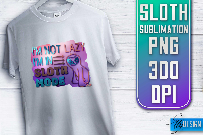 sloth-quotes-sublimation-png-design-lazy-design