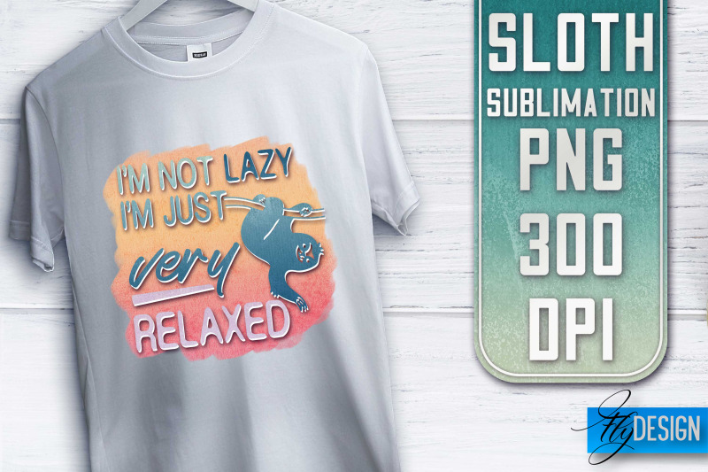 sloth-quotes-sublimation-png-design-lazy-design