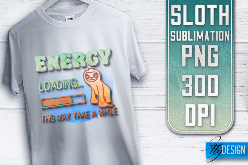 sloth-quotes-sublimation-png-design-lazy-design