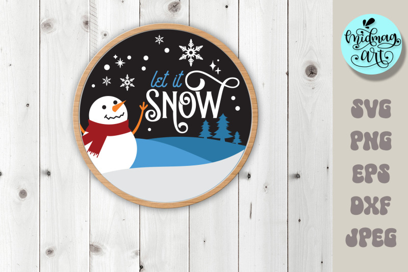 let-it-snow-round-wood-sign-svg-winter-outdoor-sign-winter-cut-file