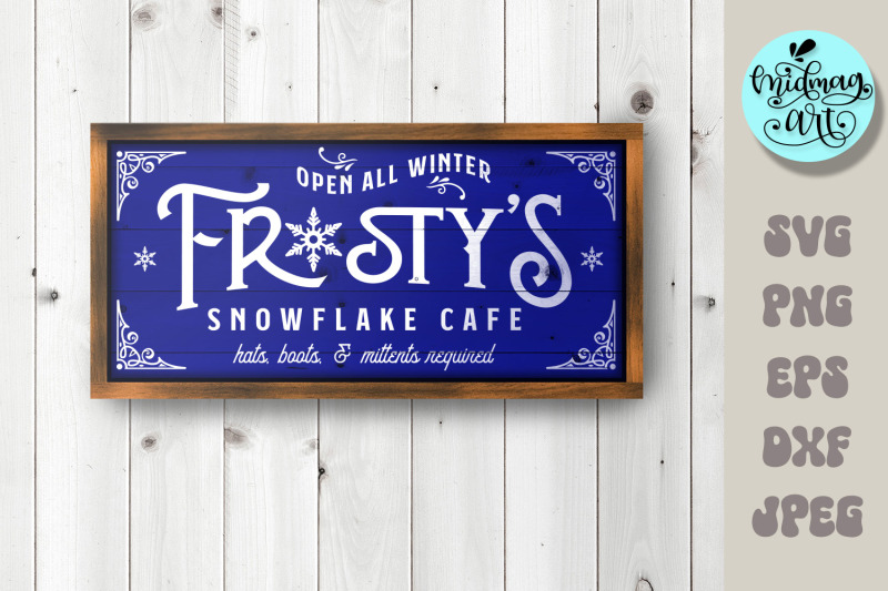 frosty-039-s-snowflake-cafe-wood-sign-svg-frosty-039-s-cafe-poster-svg