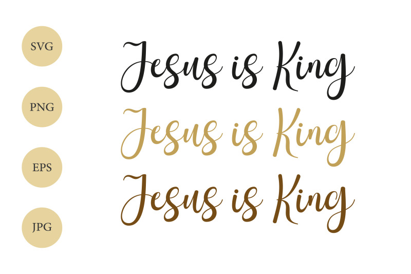 jesus-is-king-svg-jesus-svg-christian-svg-religious-cut-file