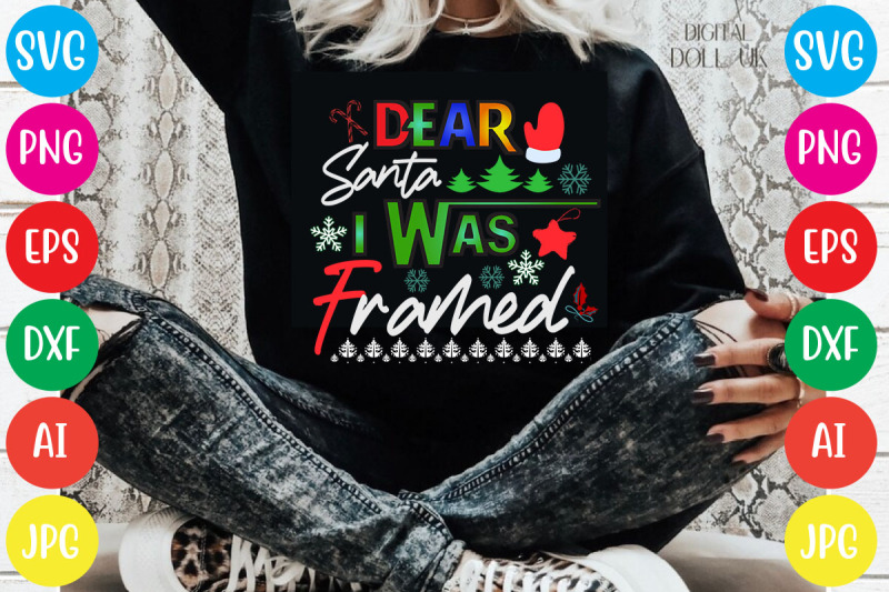 dear-santa-i-was-framed-svg