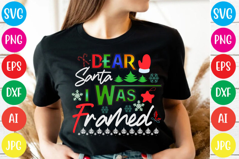 dear-santa-i-was-framed-svg