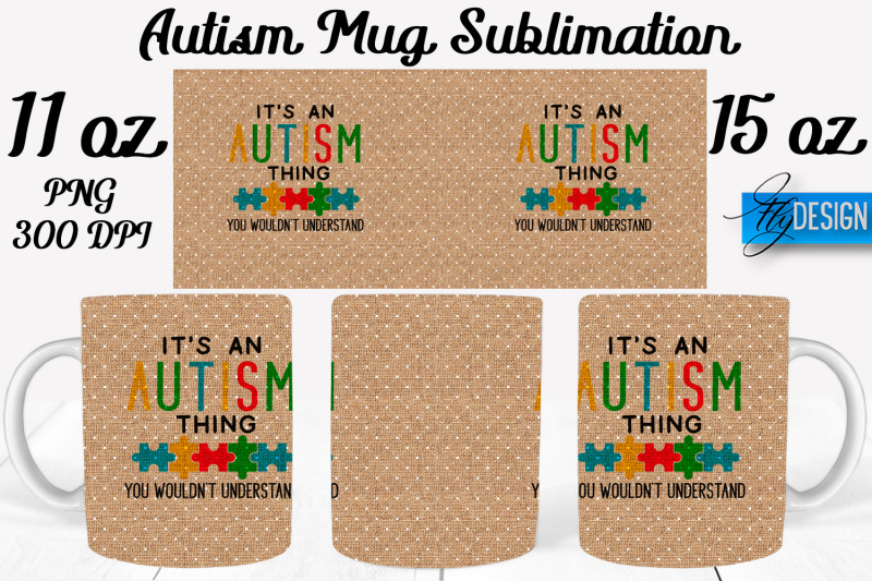 autism-mug-quotes-sublimation-coffee-11-oz-15-oz-mug-sublimation