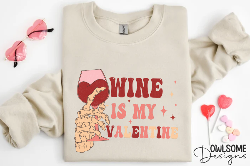 wine-is-my-valentine-png-sublimation