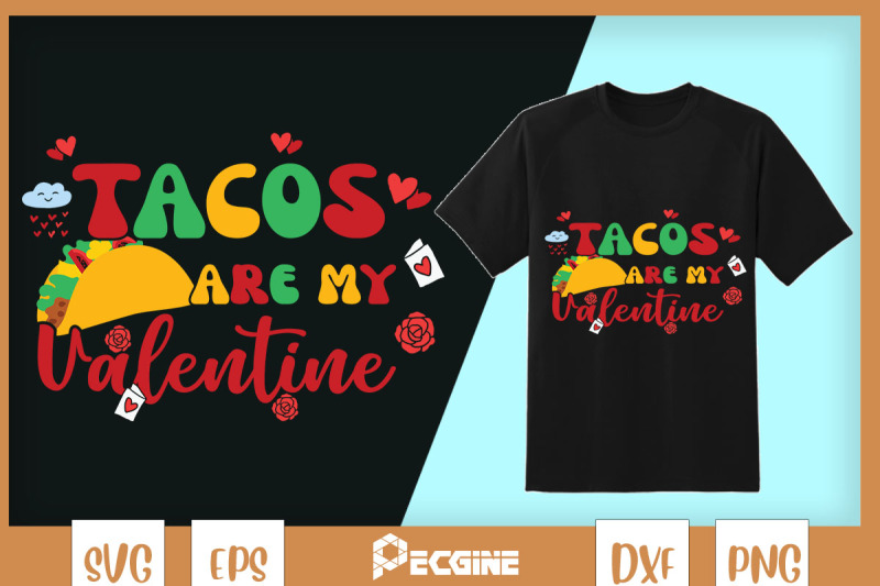 tacos-are-my-valentine-fastfood