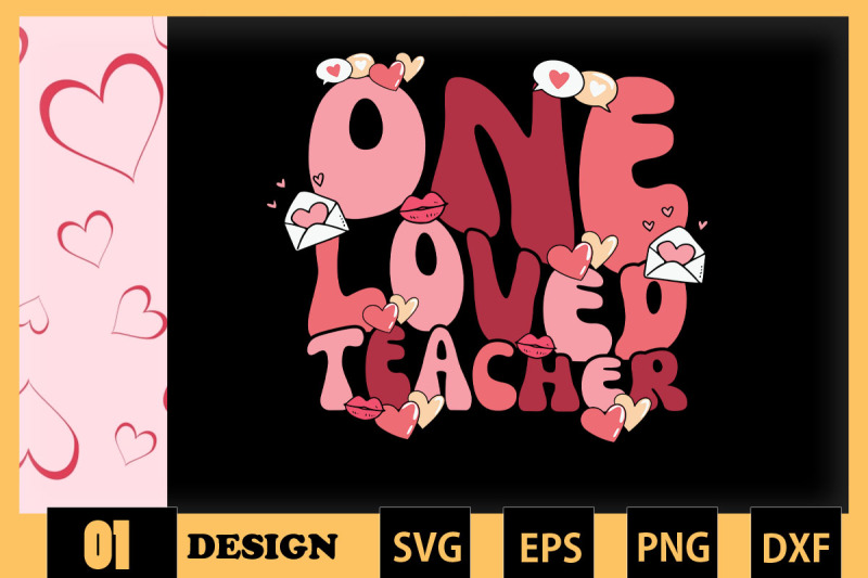 one-loved-teacher-valentine