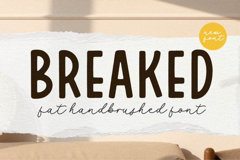 breaked-is-handbrushed-font