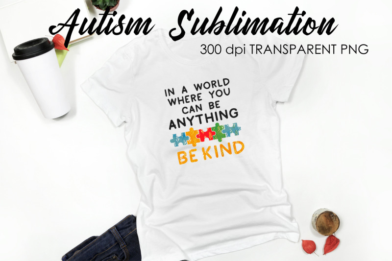 autism-quotes-sublimation-t-shirt-design-autism-awareness