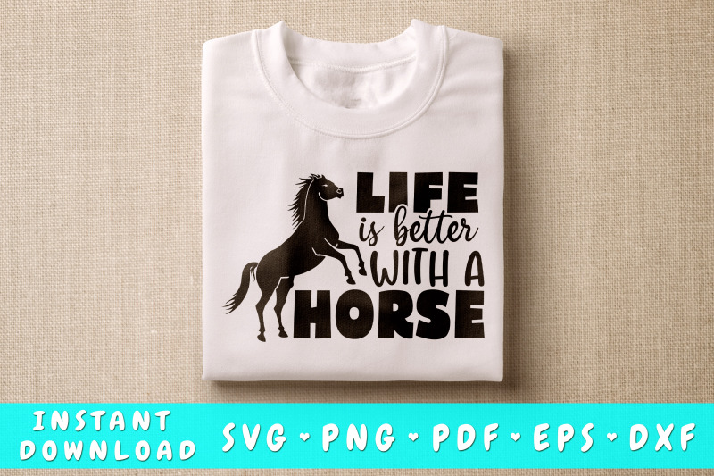 life-is-better-with-a-horse-svg