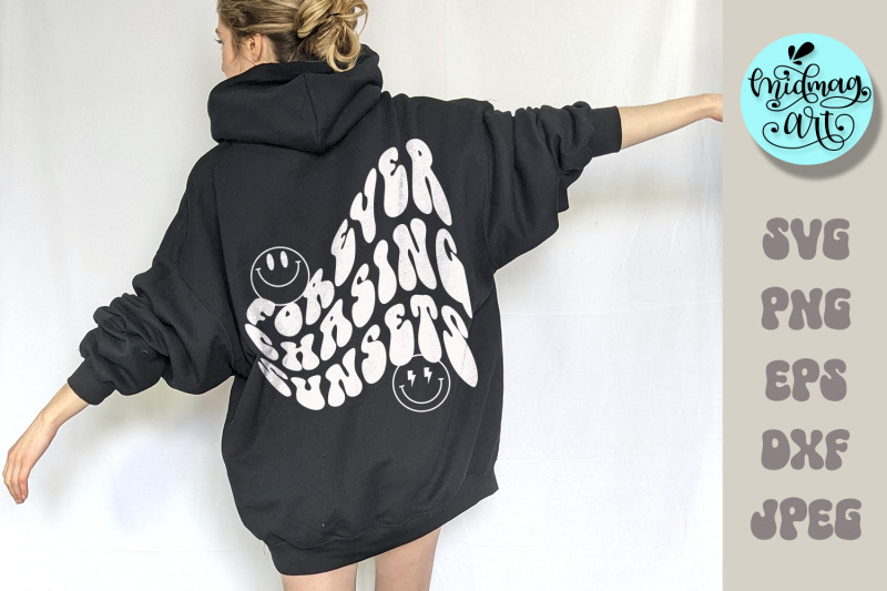 forever-chasing-sunsets-svg-oversized-shirt-svg-oversized-hoodie-svg