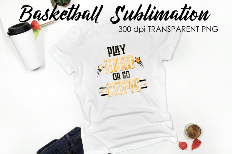 basketball-quotes-sublimation-t-shirt-png-design-funny-design