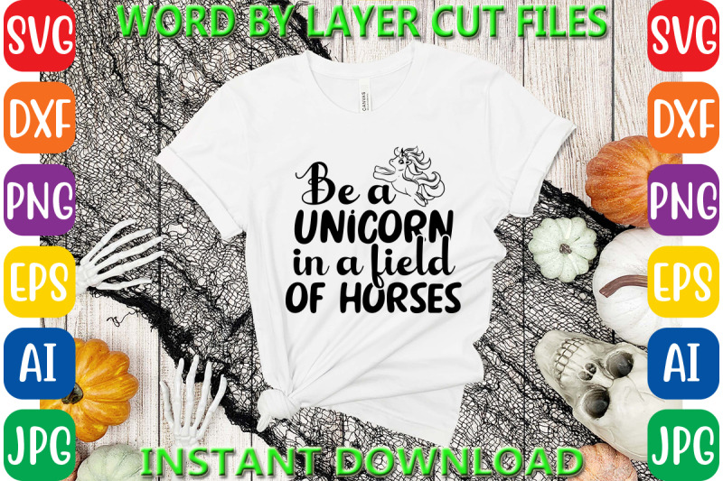 be-a-unicorn-in-a-field-of-horses-crafts