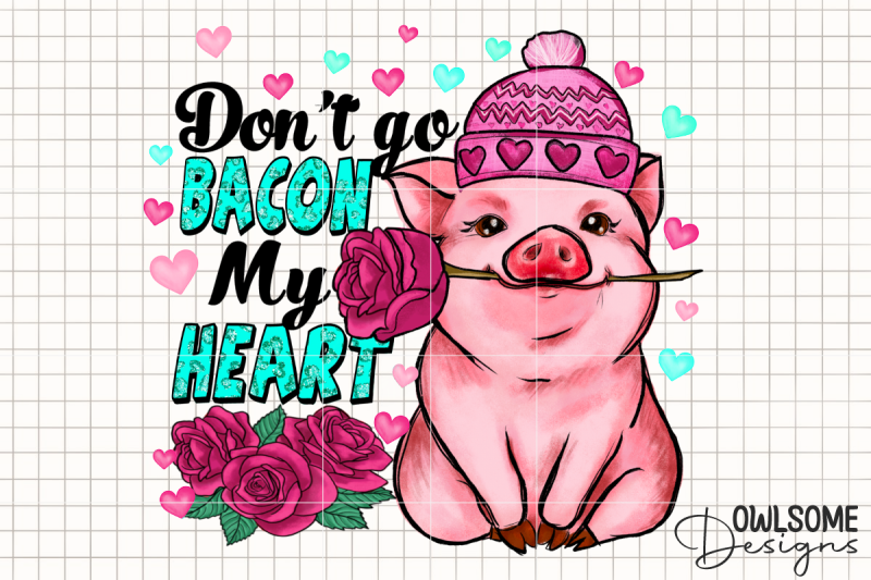 dont-go-bacon-my-heart-png