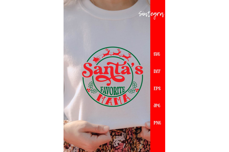 santa-039-s-favorite-mama-svg
