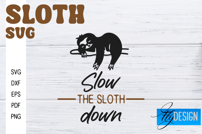 sloth-svg-sloth-quotes-svg-design-funny-svg-design