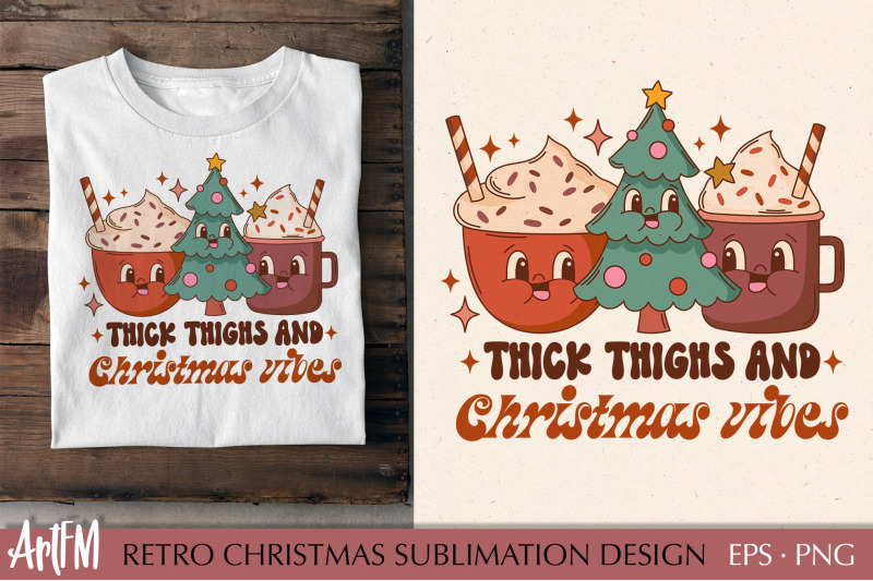 thick-thighs-and-christmas-vibes-retro-christmas-png