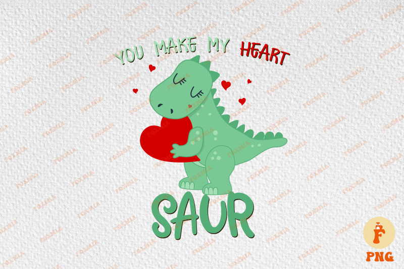 you-make-my-heart-saur-valentine-039-s-day