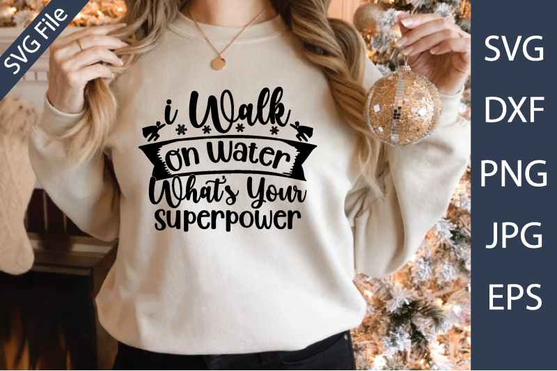 i-walk-on-water-what-039-s-your-superpower