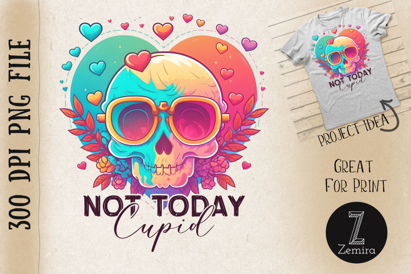 not-today-cupid-valentine-skull