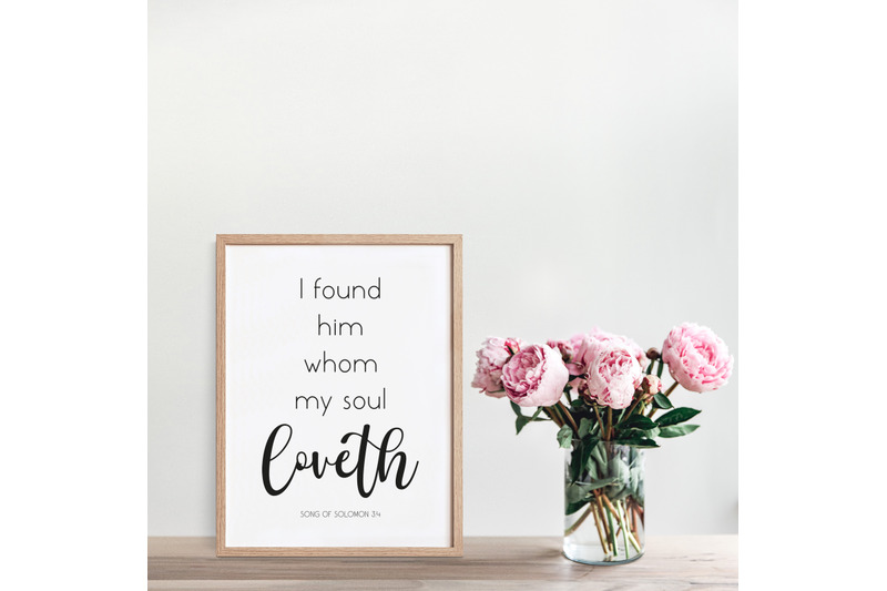 i-found-him-whom-my-soul-loveth-song-of-solomon-3-4-bible-verse-gift