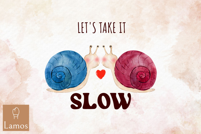 let-039-s-take-it-slow-valentine